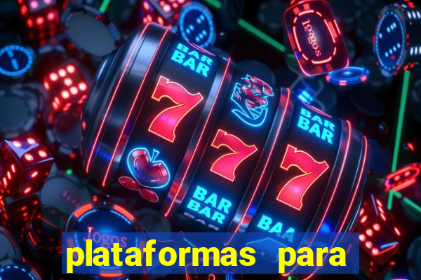 plataformas para ganhar dinheiro jogando